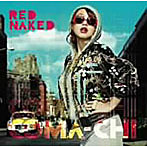 COMA-CHI/RED NAKED