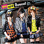 Buono！/We are Buono！（初回限定盤）（DVD付）