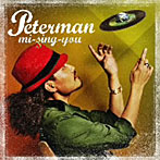 PETER MAN/mi-sing-you