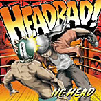 NG HEAD/HEAD BAD〜THE BEST OF NG HEAD〜