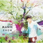 SHOW/MAGIC（初回限定盤B）（DVD付）
