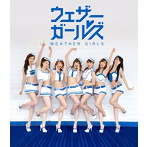 ウェザーガールズ/WEATHER GIRLS