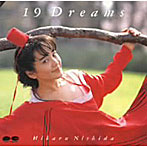 西田ひかる/19Dreams