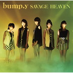 bump.y/SAVAGE HEAVEN（初回限定盤B）（DVD付）