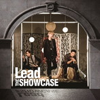 Lead/THE SHOWCASE（初回限定盤A）
