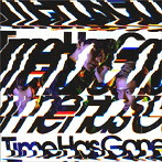 w-inds./Time Has Gone（初回限定盤A）（DVD付）