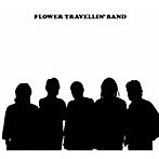 FLOWER TRAVELLIN’BAND/We Are Here
