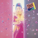 尾崎亜美/Shot