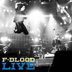 F-BLOOD/F-BLOOD LIVE（UHQCD）