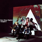 Non Stop Rabbit/TRINITY（初回限定盤）（DVD付）