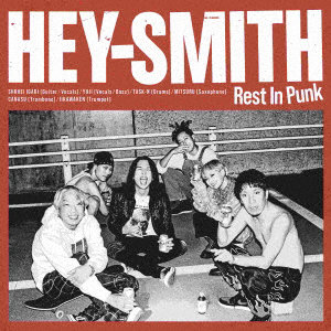 HEY-SMITH/Rest In Punk（完全限定生産盤 CD＋SサイズTシャツ付）