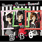 Buono！/Bravo☆Bravo