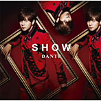 SHOW/DANTE