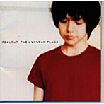 PEALOUT/THE UNKNOWN PLACE
