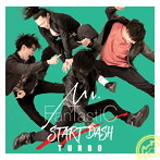 Mr.FanTastiC/START DASH TURBO