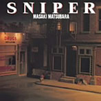 松原正樹/SNIPER