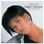 堀ちえみ/Lonely Universe+シングルコレクション