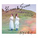 Bitter＆Sweet/だけど会いたい