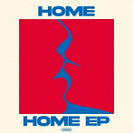HOME/HOME EP