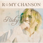 Ricky/R☆MY CHANSON