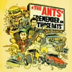 ANTS/REMEMBER IN THOSE DAYS