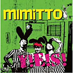 MIMITTO/Y！E！S！