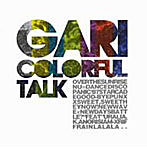GARI/Colorful Talk