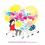 Rainstick Orchestra/The Shape Of The Cloud