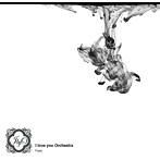 I love you Orchestra/fuze
