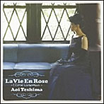 手嶌葵/La Vie En Rose〜I Love Cinemas〜