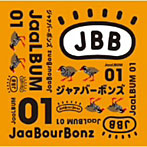JaaBourBonz/JaaLBUM 01