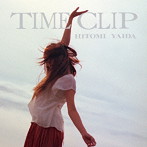 矢井田瞳/TIME CLIP（通常盤）