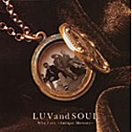 LUV and SOUL/Why I cry