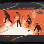 cool drive makers/SMOKY LIFE