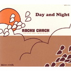 ロッキーチャック/DAY AND NIGHT