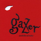 吉田美奈子/gazer