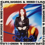 LISA/LIFE，WORDS＆MIND