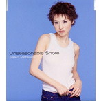 松田聖子/Unseasonable Shore
