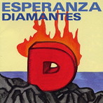 ディアマンテス/ESPERANZA（エスペランザ）