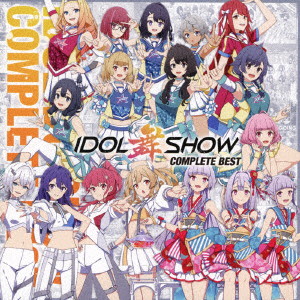 IDOL舞SHOW/IDOL舞SHOW COMPLETE BEST（通常盤）