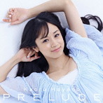 早乃香織/Prelude（Type-B）