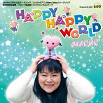 SIZUKU/Happy Happy World