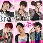 BIRTH/Belle Vie-そばにいるから-（C）