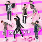 BIRTH/Belle Vie-そばにいるから-（D）