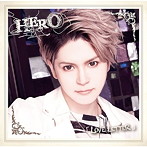 HERO/LOVE LETTER（yusuke ver.）