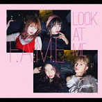 サンミニ/F.A.M.E / Look at Me（TYPE-A）