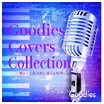 Goodies/Goodies Covers Collection