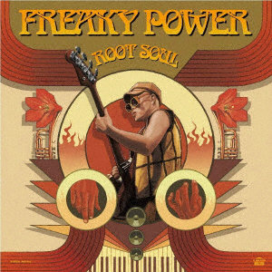 ROOT SOUL/FREAKY POWER