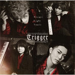 Nicori Light Tours/Trigger（初回限定盤）（DVD付）