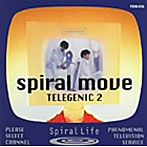 スパイラル・ライフ/SPIRAL MOVE〜TELEGENIC2